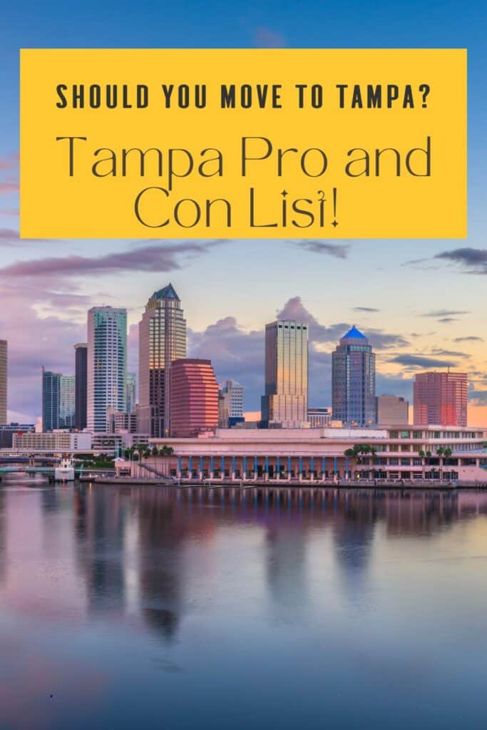 Should you move to Tampa