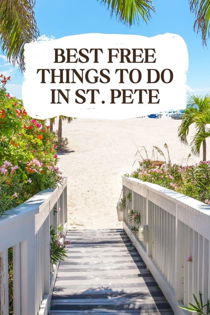 Best Free Things to Do in St. Pete