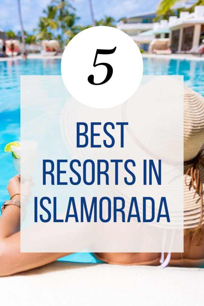 Best Resorts in Islamorada