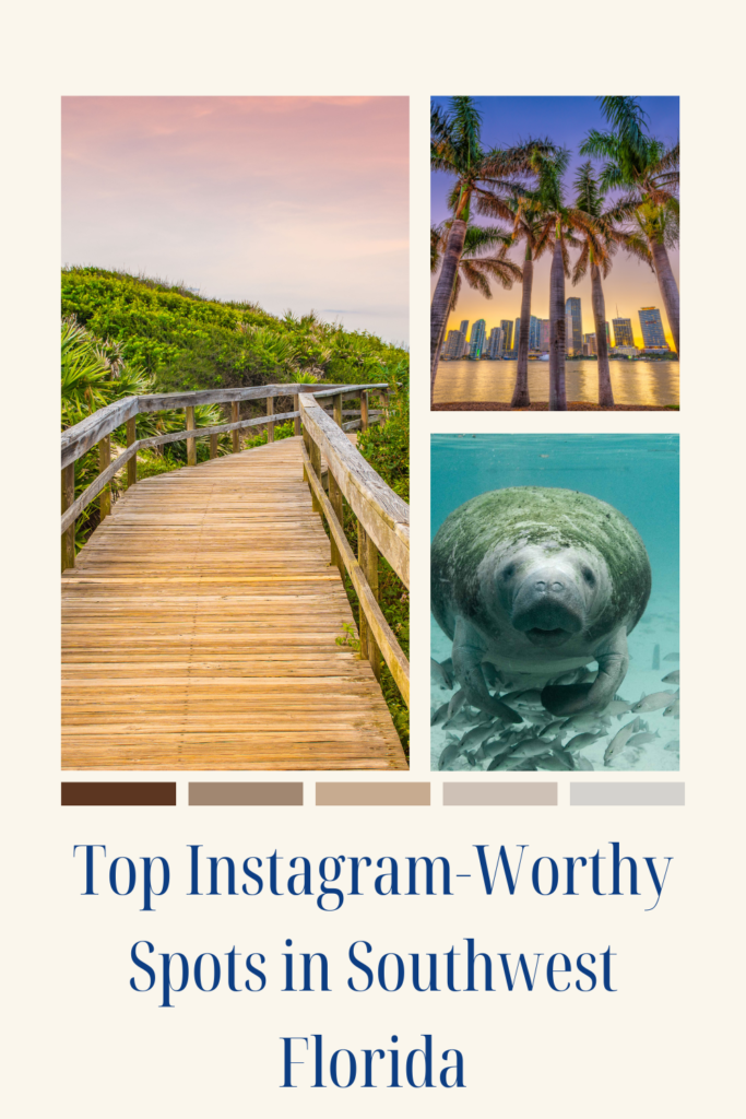 Top Instagram Worthy Spots in Southwest Florida